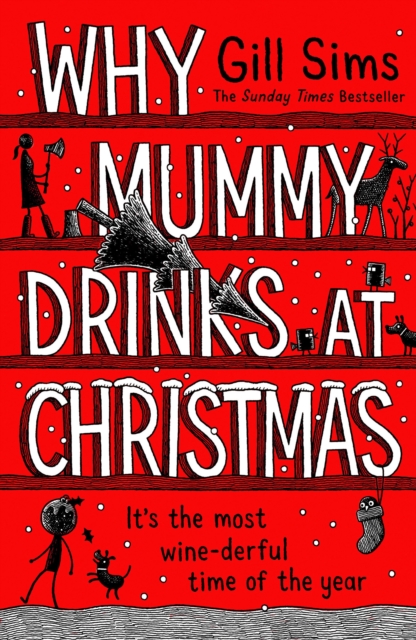 Obrázok Why Mummy Drinks at Christmas