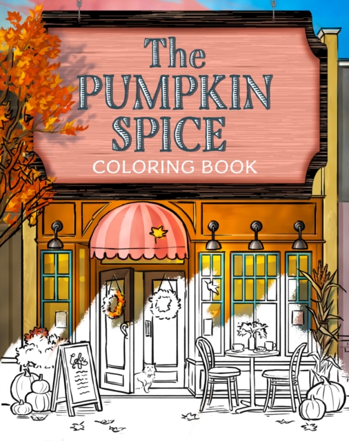 Obrázok The Pumpkin Spice Cafe Coloring Book