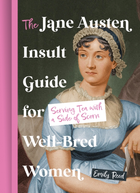 Obrázok The Jane Austen Insult Guide for Well-Bred Women