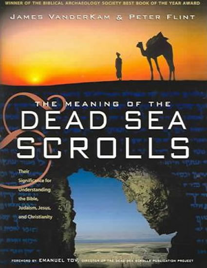 Obrázok The Meaning of the Dead Sea Scrolls