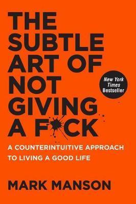 Obrázok The Subtle Art of Not Giving a F*Ck: A Counterintuitive Approach to Living a Good Life
