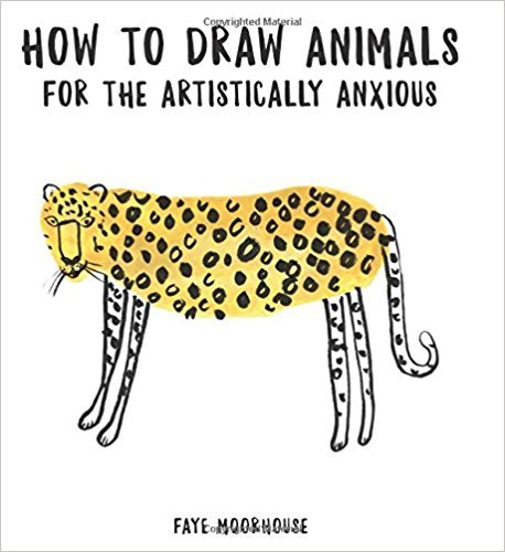 Obrázok How to Draw Animals for the Artistically Anxious