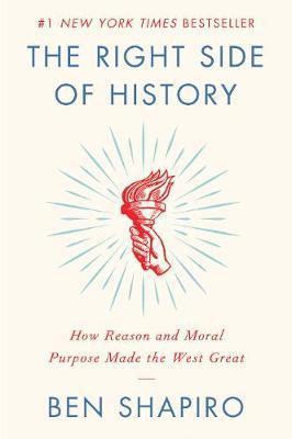 Obrázok The Right Side of History: How Reason and Moral Purpose Made the West Great
