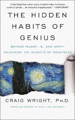 Obrázok The Hidden Habits of Genius : Beyond Talent, IQ, and Grit-Unlocking the Secrets of Greatness