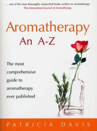 Obrázok Aromatherapy An A-Z: The most comprehens