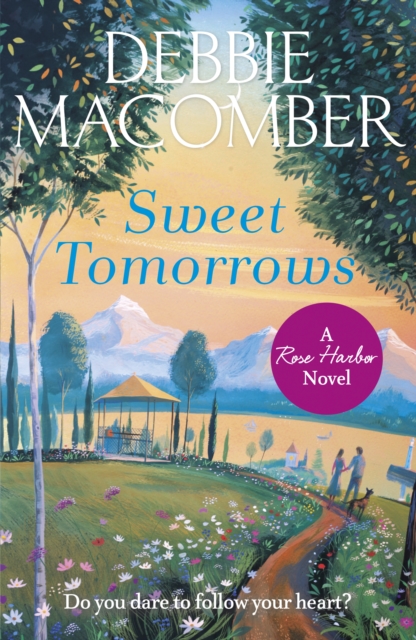 Obrázok Sweet Tomorrows: A Rose Harbor Novel