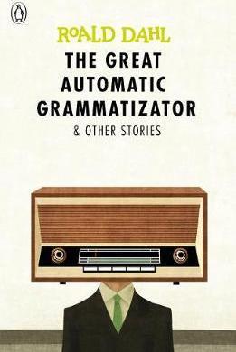 Obrázok The Great Automatic Grammatizator and Other Stories