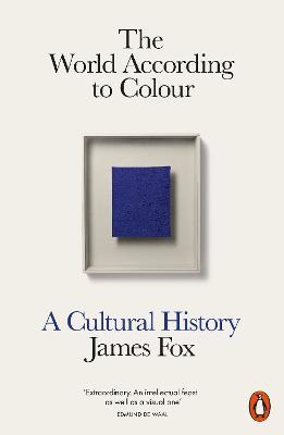 Obrázok The World According to Colour: A Cultural History