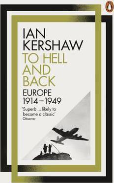 Obrázok To Hell and Back : Europe, 1914-1949