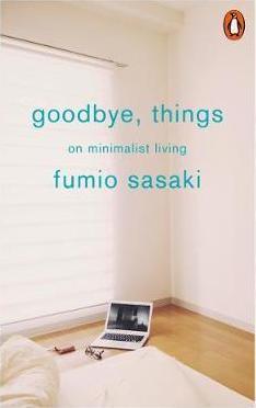 Obrázok Goodbye, Things: On Minimalist Living
