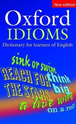 Obrázok Oxford Idioms Dictionary For Learners Of English 2nd Edition