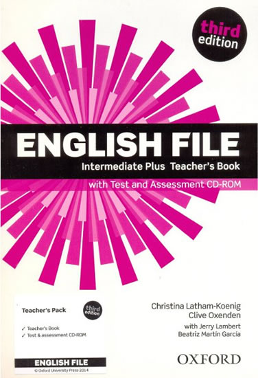 Obrázok English File Third Edition Intermediate Plus Teacher´s Book with Test and Assessment CD-rom