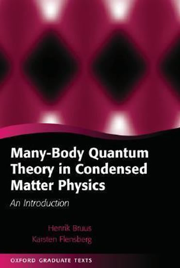 Obrázok Many-Body Quantum Theory in Condensed Matter Physics: An Introduction