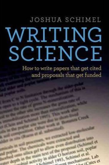 Obrázok Writing Science : How to Write Papers That Get Cited and Proposals That Get Funded