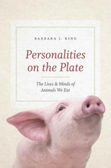 Obrázok Personalities on the Plate: The Lives and Minds of Animals We Eat