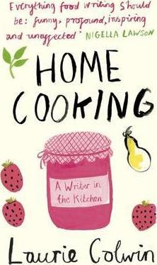 Obrázok Home Cooking : A Writer in the Kitchen