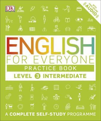Obrázok English for Everyone Practice Book : A Complete Self-Study Programme Intermediate Level 3