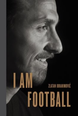 Obrázok I Am Football : Zlatan Ibrahimovic
