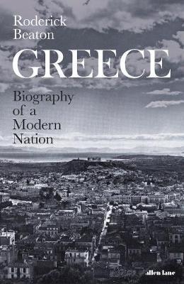 Obrázok Greece: Biography of a Modern Nation