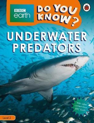 Obrázok Underwater Predators - BBC Earth Do You Know... Level 2