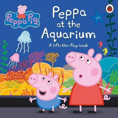 Obrázok Peppa Pig: Peppa at the Aquarium: A Lift-the-Flap Book