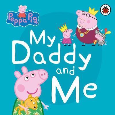 Obrázok Peppa Pig: My Daddy and Me