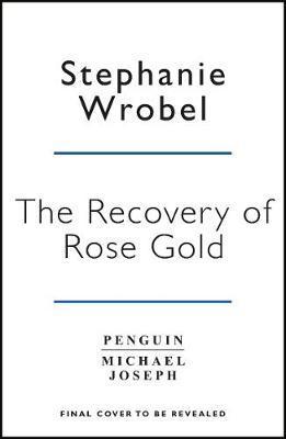 Obrázok The Recovery of Rose Gold