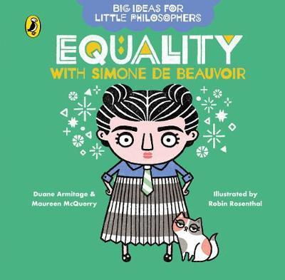Obrázok Big Ideas for Little Philosophers: Equality with Simone de Beauvoir