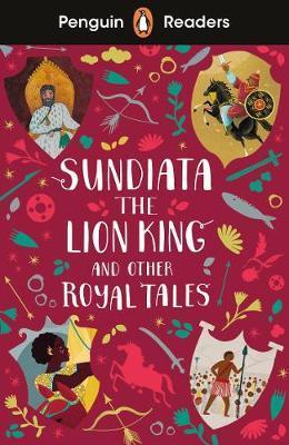 Obrázok Penguin Readers Level 2: Sundiata the Lion King and Other Royal Tales