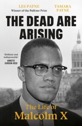 Obrázok The Dead Are Arising: The Life of Malcolm X