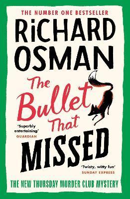 Obrázok The Bullet That Missed : (The Thursday Murder Club 3)