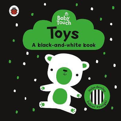 Obrázok Baby Touch: Toys: a black-and-white book