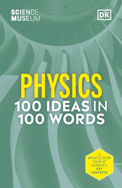 Obrázok The Science Museum 100 Physics Ideas in 100 Words