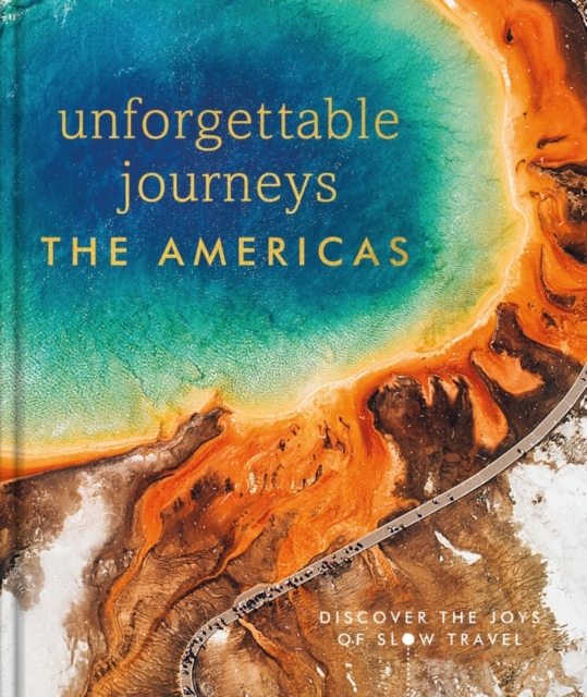 Obrázok Unforgettable Journeys The Americas
