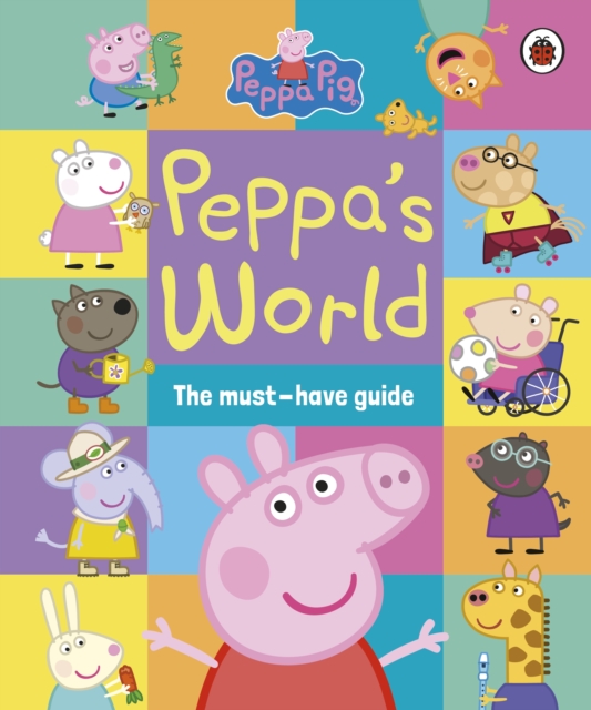 Obrázok Peppa Pig: Peppa’s World: The Must-Have Guide