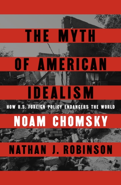 Obrázok The Myth of American Idealism
