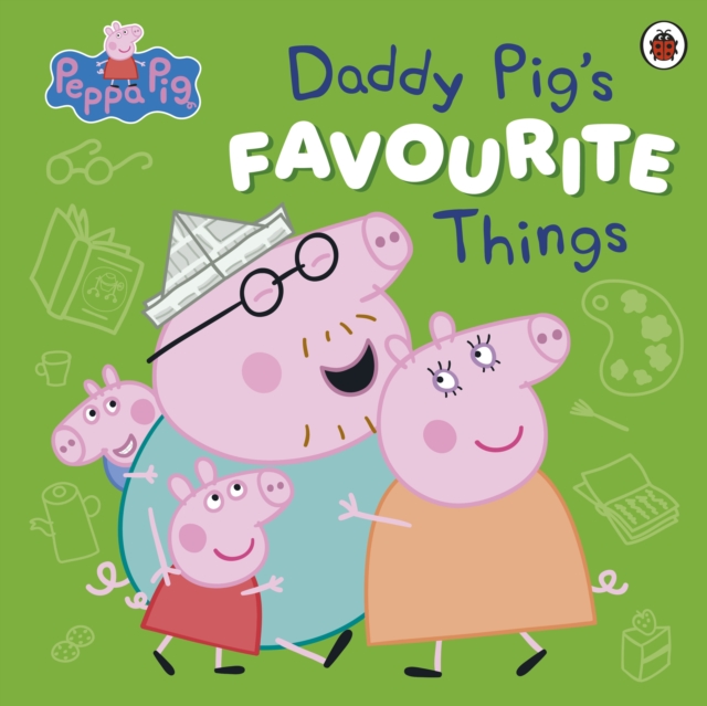 Obrázok Peppa Pig: Daddy Pig’s Favourite Things