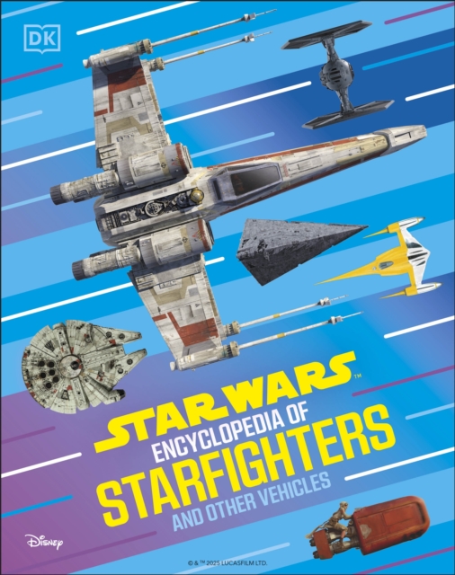 Obrázok Star Wars Encyclopedia of Starfighters and Other Vehicles