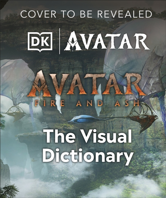 Obrázok Avatar Fire and Ash The Visual Dictionary