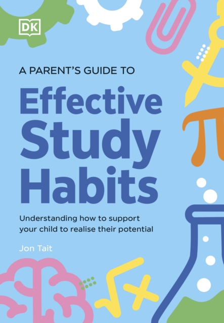 Obrázok A Parents Guide to Effective Study Habits