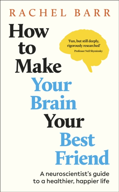 Obrázok How to Make Your Brain Your Best Friend
