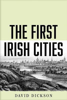 Obrázok First Irish Cities: An Eighteenth-Century Transformation