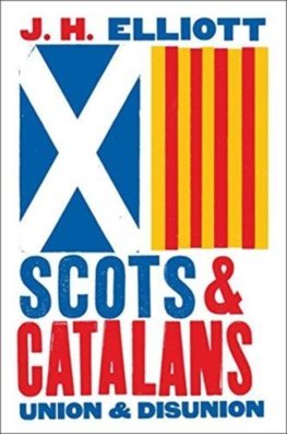 Obrázok Scots and Catalans: Union and Disunion