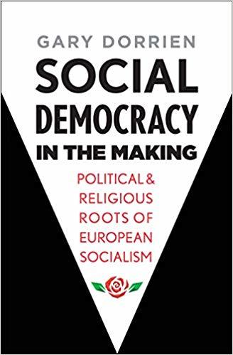 Obrázok Social Democracy in the Making: Political and Religious Roots of European Socialism