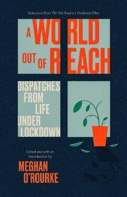 Obrázok World Out of Reach: Dispatches from Life under Lockdown