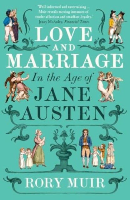 Obrázok Love and Marriage in the Age of Jane Austen