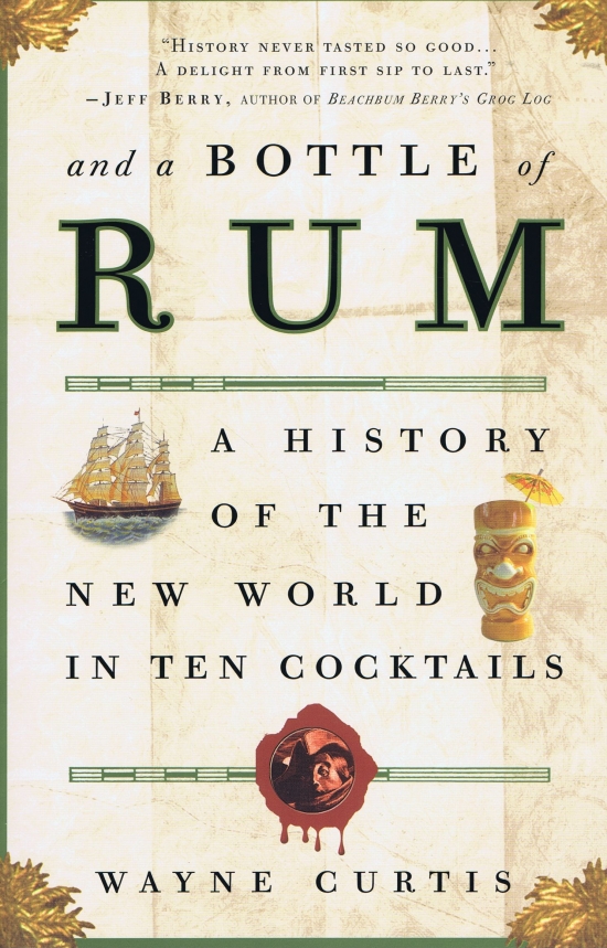 Obrázok And a Bottle of Rum : A History of the New World in Ten Cocktails