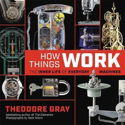 Obrázok How Things Work: The Inner Life of Everyday Machines