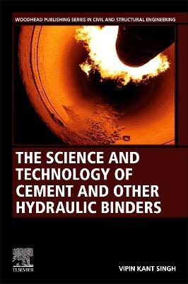 Obrázok The Science and Technology of Cement and other Hydraulic Binders