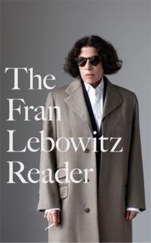 Obrázok The Fran Lebowitz Reader